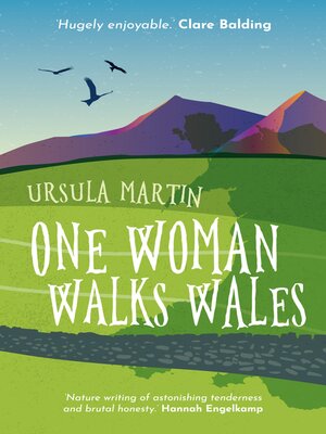 cover image of One Woman Walks Wales